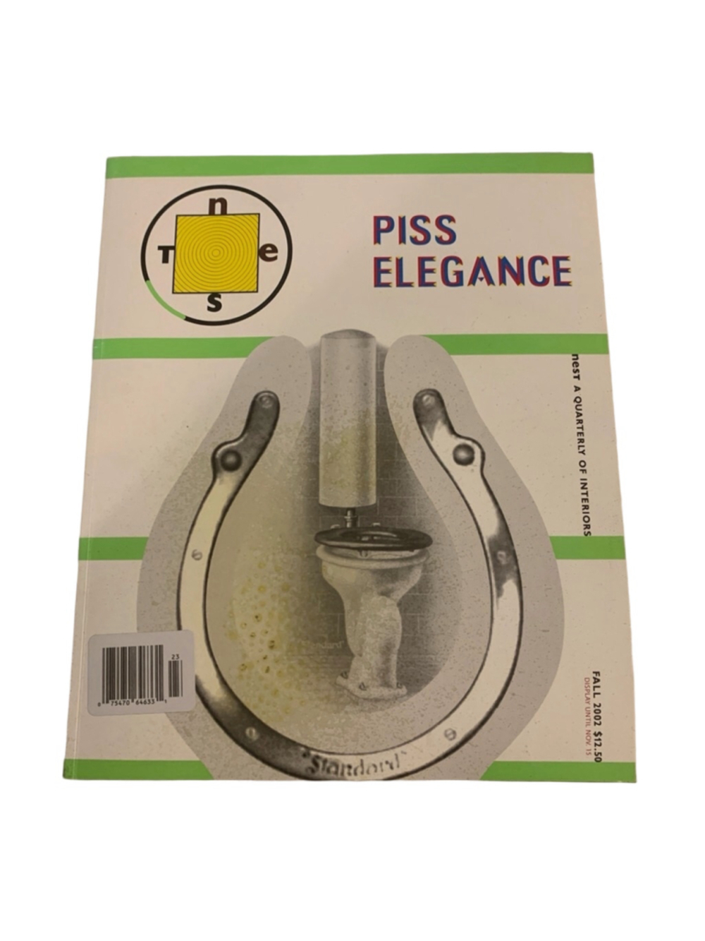 Piss elegance Nest Magazine Fall 2002